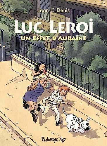 Luc Leroi: Un effet d'aubaine von FUTUROPOLIS