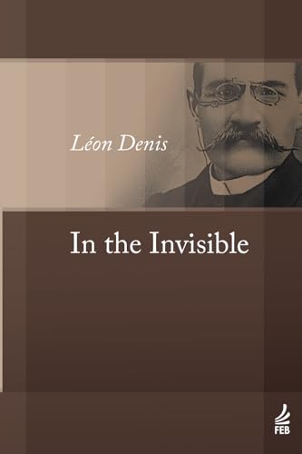 In the Invisible von FEB Editora