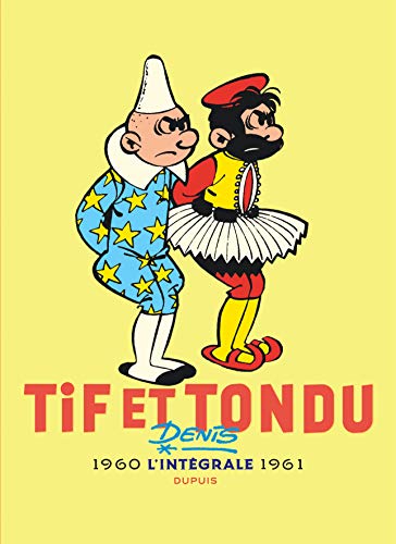Tif et Tondu - Nouvelle Intégrale - Tome 3 von DUPUIS