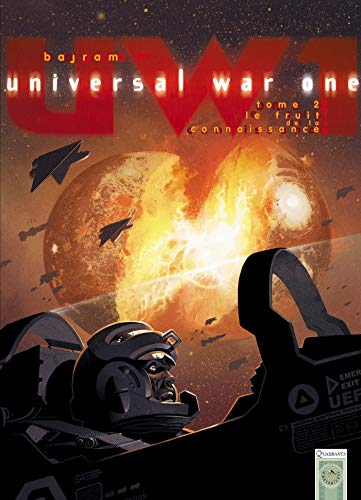 Universal War One T02: Le Fruit de la connaissance von SOLEIL