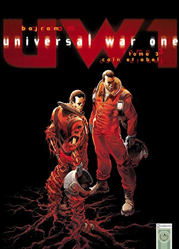 Universal War One T03: Caïn et Abel von SOLEIL