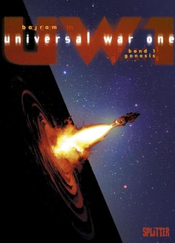Universal War One Bd. 1: Genesis von Splitter