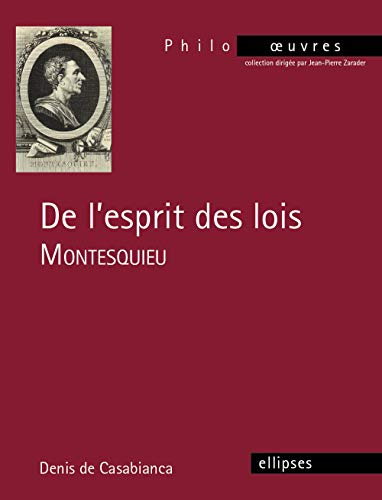Montesquieu, De l’Esprit des lois (PHILO-OEUVRES)
