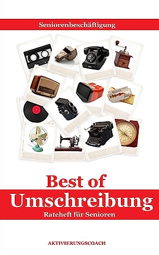 Best of Umschreibung (Seniorenbeschäftigung, Band 12) von CREATESPACE