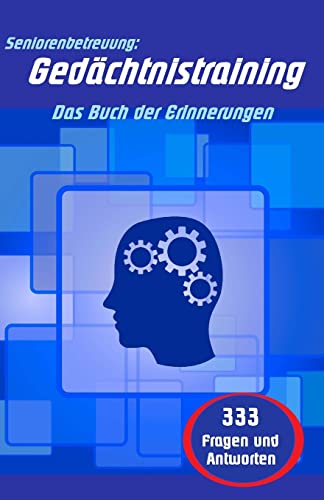 Gedächtnistraining: Das Buch der Erinnerungen