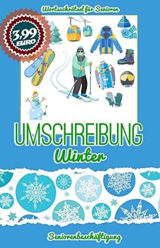 Umschreibung Winter: Seniorenbeschäftigung - Rätsel (Wortsuchrätsel für Senioren, Band 2) von CREATESPACE