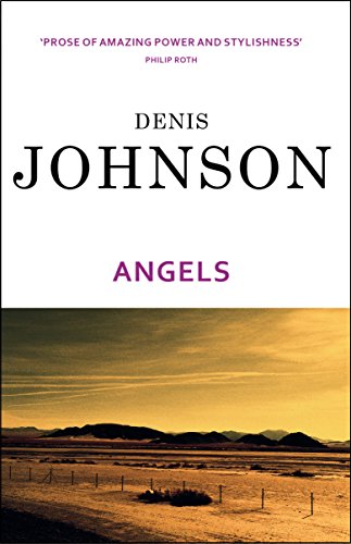 Angels: Denis Johnson von Vintage
