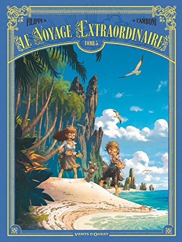 Le Voyage extraordinaire - Tome 5: Cycle 2 - Les Îles mystérieuses 2/3
