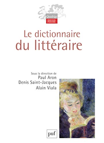 Le dictionnaire du littéraire von PUF