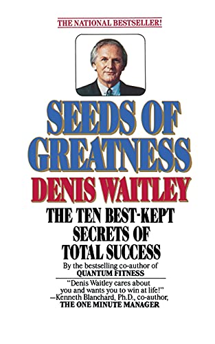 Seeds Of Greatness: The Ten Best-kept Secrets of Total Success von Gallery Books