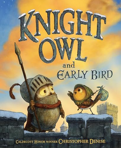 Knight Owl and Early Bird (The Knight Owl Series, 2, Band 2) von Hachette Book Group USA