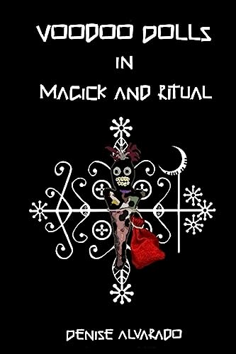 Voodoo Dolls In Magick And Ritual von Createspace Independent Publishing Platform