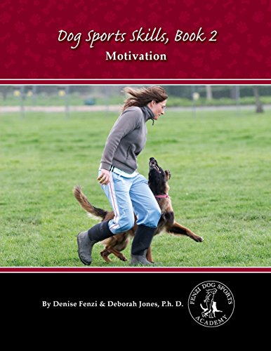 Dog Sports Skills, Book 2: Motivation von imusti