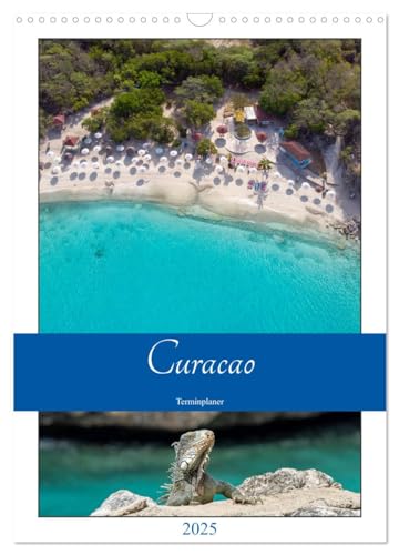 Curacao - Terminplaner (Wandkalender 2025 DIN A3 hoch), CALVENDO Monatskalender von CALVENDO