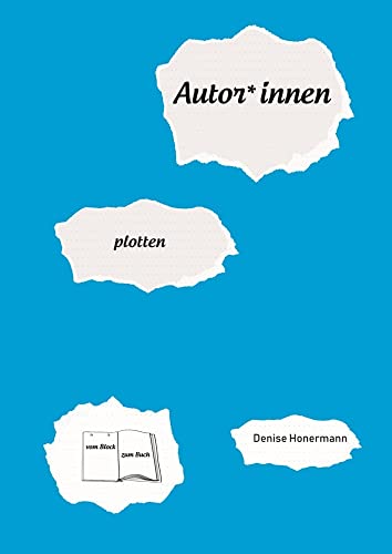 Autor*innen: plotten (Autor*innen-Tagebuch)