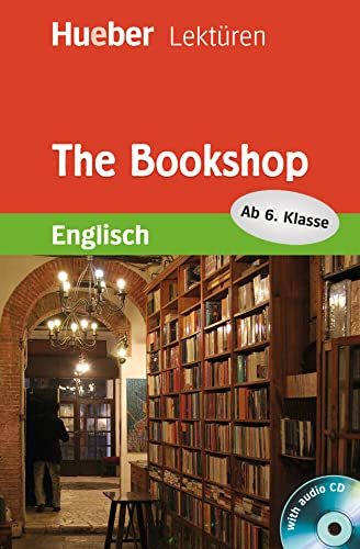 The Bookshop: Englisch / Lektüre mit Audio-CD (Hueber Lektüren)