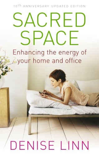 Sacred Space: Enhancing the Energy of Your Home and Office von Rider