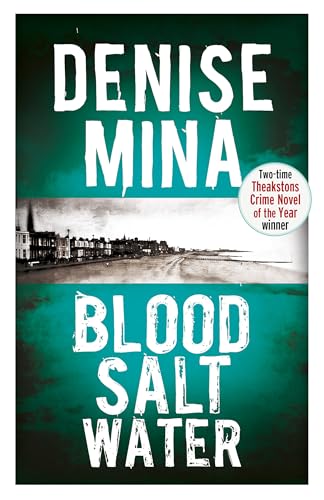 Blood, Salt, Water: An Alex Morrow Novel. Ausgezeichnet mit dem Deutschen Krimi-Preis; International 3. Preis 2019 von Orion