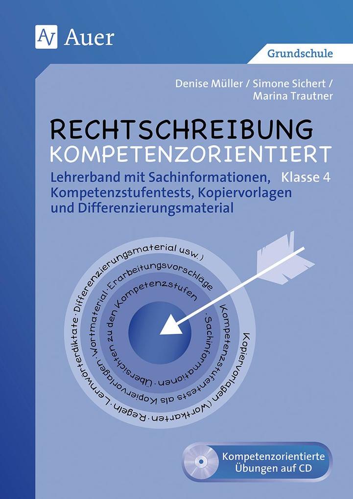 Rechtschreibung kompetenzorientiert - Klasse 4 LB von Auer Verlag i.d.AAP LW
