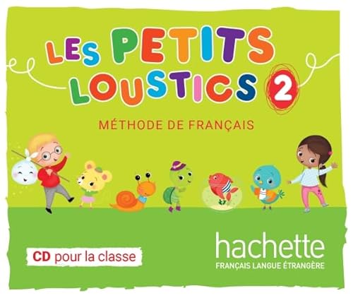 LES PETITS LOUSTICS NIVEAU 2 - CD CLASSE (1 CD MP3): H.FLE PET.LOUST