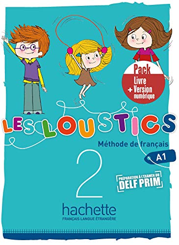 Les Loustics: Livre de l'eleve 2 + version numerique eleve