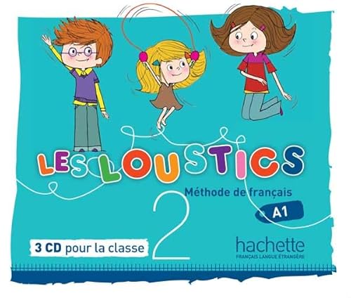 Les Loustics: Niveau 2 CD Audio Classe (X3): H.LES LOUSTICS