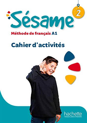 Sesame: Cahier d'activites 2 von Hachette