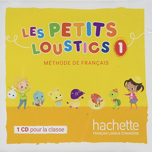 LES PETITS LOUSTICS NIVEAU 1 - CD CLASSE (1 CD MP3): H.FLE PET.LOUST von HACHETTE FLE