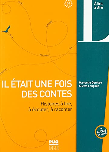 Il était une fois des contes: Histoires à lire, à écouter, à raconter von PU GRENOBLE
