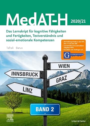 MedAT Humanmedizin 2020/2021- Band 2: Das Lernskript für kognitive Fähigkeiten und Fertigkeiten, Textverständnis und sozial-emotionale Kompetenzen - ... (MedAT Set Band 1+2)