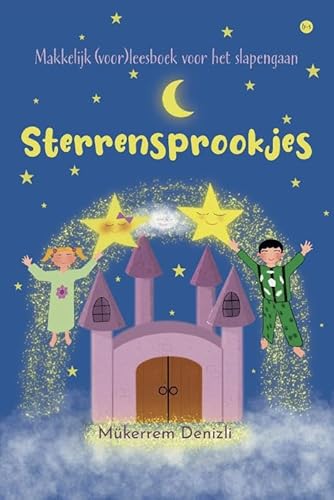 Sterrensprookjes: Makkelijk (voor)leesboek voor het slapengaan von Uitgeverij Boekscout