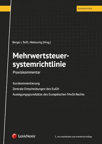 Mehrwertsteuersystemrichtlinie: Praxiskommentar