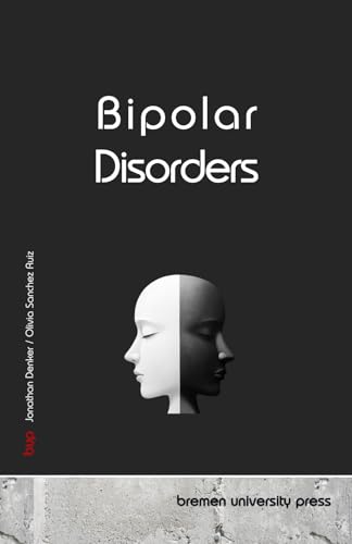 Bipolar Disorders von bremen university press
