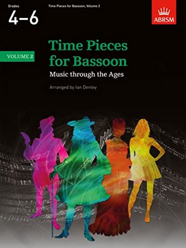 Time Pieces for Bassoon, Volume 2: Music through the Ages in Two Volumes (Time Pieces (ABRSM))