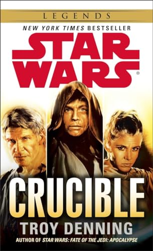 Crucible: Star Wars Legends Crucible: Star Wars Legends