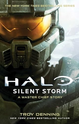 Halo: Silent Storm: A Master Chief Story (Volume 24)