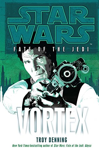 Star Wars: Fate of the Jedi - Vortex von Arrow