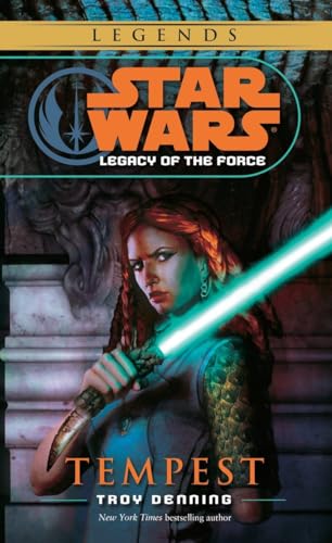 Tempest: Star Wars Legends (Legacy of the Force) (Star Wars: Legacy of the Force - Legends, Band 3)