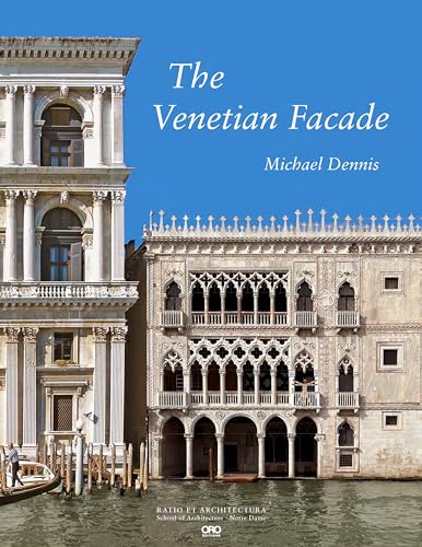 The Venetian Façade von Oro Editions
