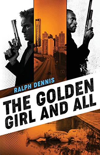 The Golden Girl and All (Hardman, Band 3)