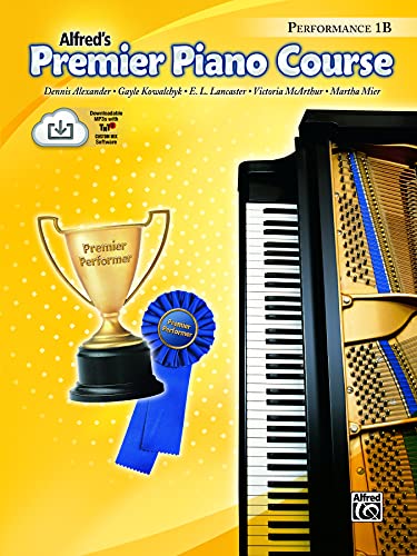 Premier Piano Course Performance, Bk 1b: Book & CD [With CD] (Alfred's Premier Piano Course) von Alfred Music Publications
