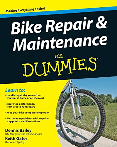 Bike Repair & Maintenance for Dummies