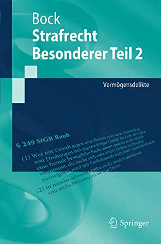 Strafrecht Besonderer Teil 2: Vermögensdelikte (Springer-Lehrbuch)
