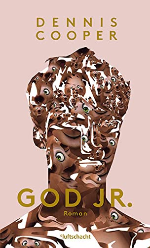 God Jr.: Roman von Luftschacht Verlag