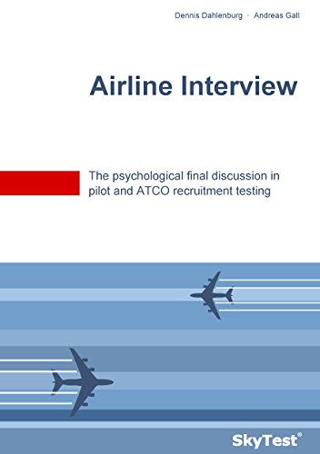 SkyTest® Airline Interview: The psychological final discussion in pilot and ATCO recruitment testing von Books on Demand