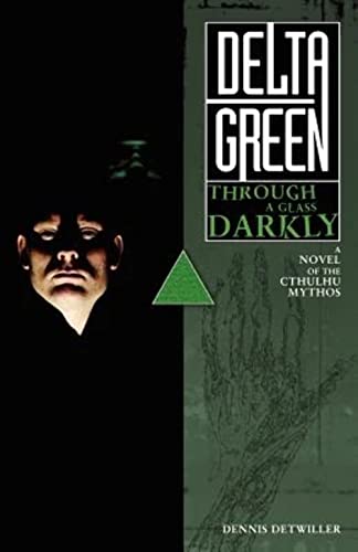 Delta Green: Through a Glass, Darkly von ARC Dream Publishing
