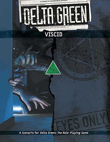Delta Green: Viscid von Arc Dream Publishing