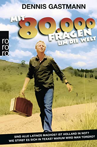 Mit 80 000 Fragen um die Welt Mit 80 000 Fragen um die Welt