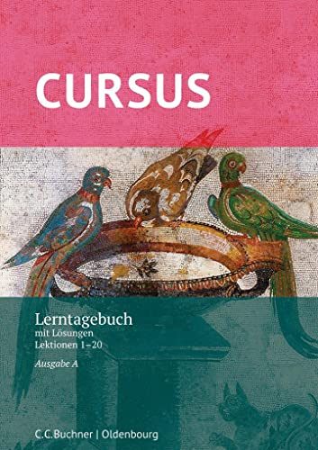 Cursus A – neu / Cursus A Lerntagebuch: mit Lösungen. Zu den Lektionen 1-20