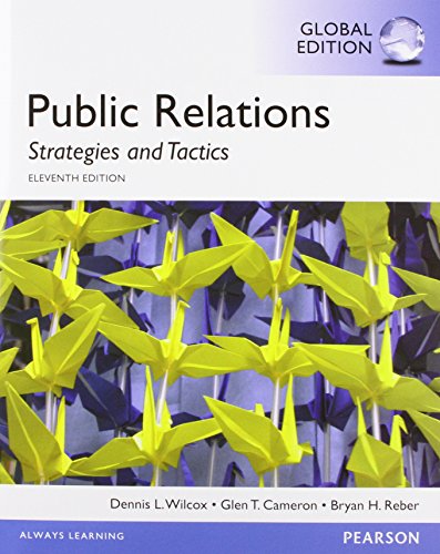 Public Relations: Strategies and Tactics, Global Edition